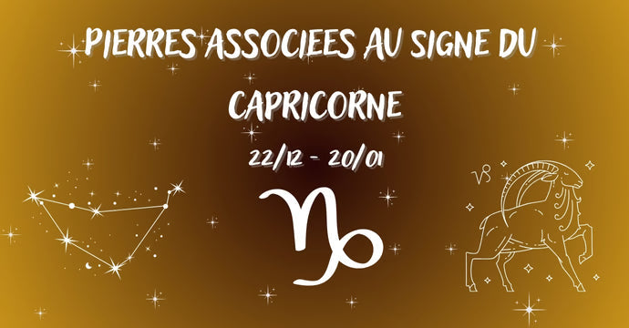 Pierres Naturelles pour le Signe du Capricorne