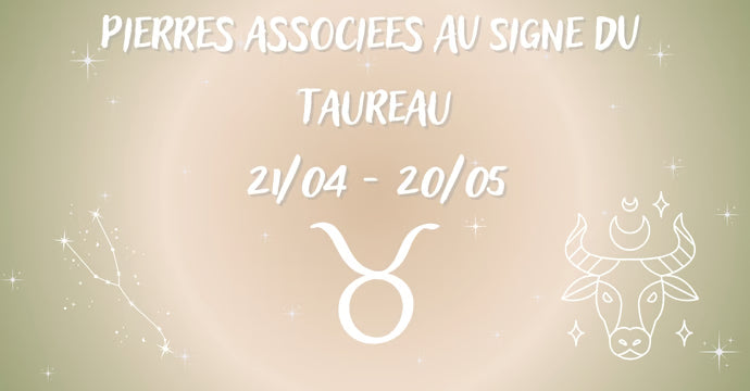 Pierres Naturelles pour le Signe du Taureau